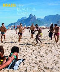 Christopher Pillitz Brazil The Beautiful Game /anglais