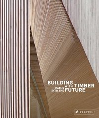 Building with Timber /anglais