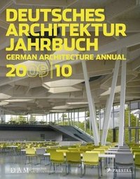 DAM German Architecture Annual 2009-10 /anglais/allemand