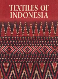 TEXTILES OF INDONESIA /ANGLAIS