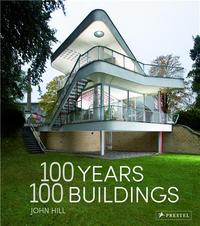 100 Years 100 Buildings /anglais