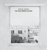 Steve Kahn The Hollywood Suites /anglais