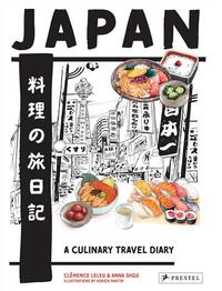 JAPAN : A CULINARY TRAVEL DIARY /ANGLAIS