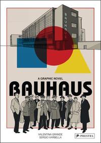 Bauhaus A Graphic Novel /anglais