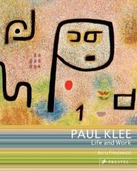 Paul Klee Life and Work (Art Flexi) /anglais