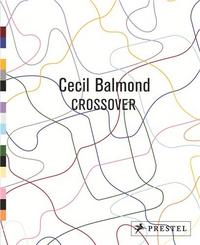 Cecil Balmond Crossover /anglais