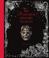 Viktor Wynd The Unnatural History Museum /anglais