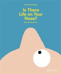 Is There Life On Your Nose? /anglais