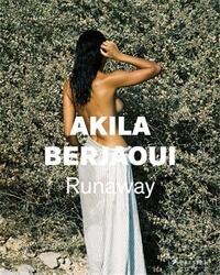 Akila Berjaoui Runaway /anglais