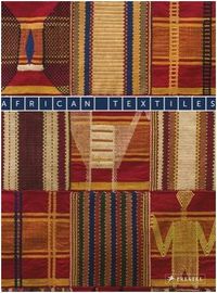 AFRICAN TEXTILES THE KARUN THAKAR COLLECTION /ANGLAIS