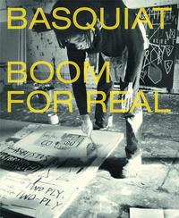 Basquiat Boom For Real (Paperback) /anglais