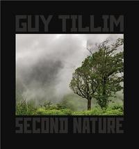 Guy Tillim Second Nature /franCais/anglais
