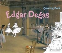 Coloring Book Edgar Degas /anglais