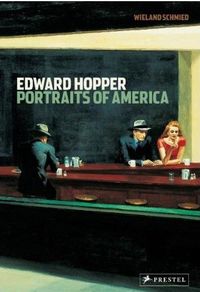 Edward Hopper Portraits of America /anglais