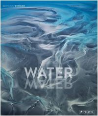Bernhard Edmaier Water /anglais
