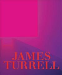 James Turrell A Retrospective /anglais