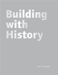 Building with History /anglais