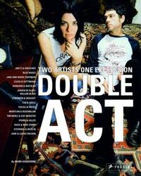 Double Act: Two Artists One Expression /anglais