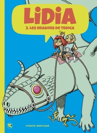 LIDIA 3 - LES DRAGONS DE TIHOCA