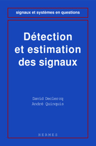 Détection et estimation des signaux