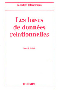 Les bases de données relationnelles - conception et réalisation