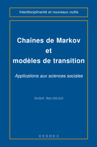 Chaînes de Markov et modèles de transition - applications aux sciences sociales