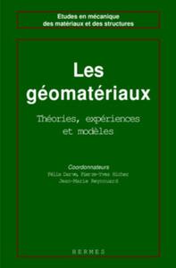 Les géomatériaux - Volume 3 (coll. Etudes en mécanique des matériaux et des structures)