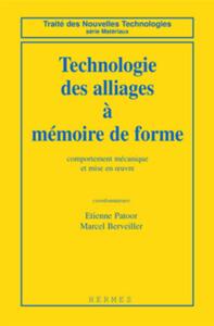 Technologie des alliages à mémoire de forme