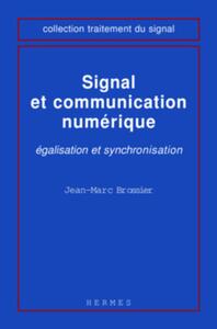 Signal et communication numérique : égalisation et synchronisation