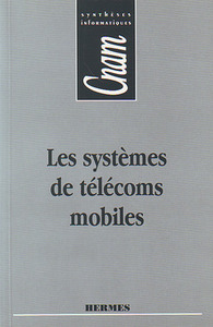 Les systèmes de télécoms mobiles