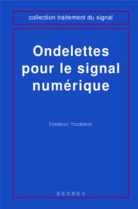 Ondelettes pour le signal numérique