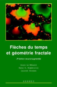 FLECHES DU TEMPS ET GEOMETRIE FRACTALE (2  ED.)