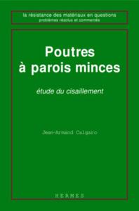 Poutres à parois minces : étude du cisaillement