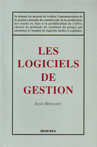 Les logiciels de gestion - méthodes et réalisation