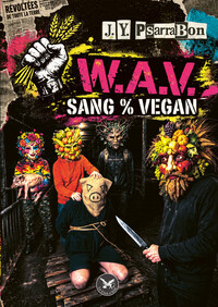 W.A.V. - Sang % Vegan