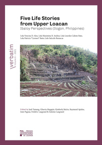 Five Life Stories from Upper Loacan