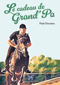 LE CADEAU DE GRAND 'PA