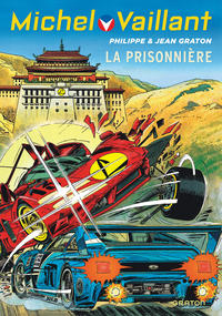 MICHEL VAILLANT - TOME 59 - LA PRISONNIERE