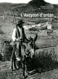 L'Aveyron d'antan