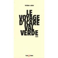 Le voyage d'Icare Val Verde