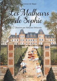 LES MALHEURS DE SOPHIE - ILLUSTREE