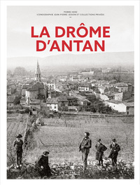 La Drôme d'Antan