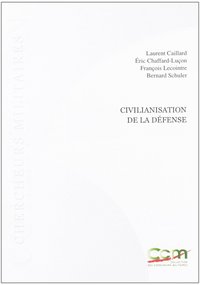 Civilianisation de la défense