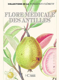 Flore médicale des Antilles