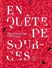 En quête de sources