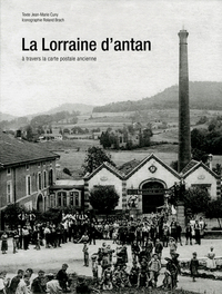 La Lorraine d'antan