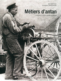 Métiers d'antan - Nouvelle édition