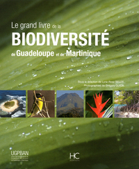 Le grand livre de la bioversité de la Guadeloupe et de la Martinique