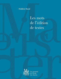 LES MOTS DE L'EDITION DE TEXTES