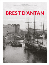 Brest d'Antan - Nouvelle édition